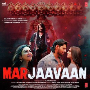 Marjaavaan (2019) Mp3 Songs Download