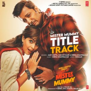 Mister Mummy Title Track MP3 song