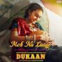 Moh Na Laage MP3 Song