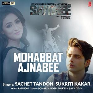 Mohabbat Ajnabee MP3 song