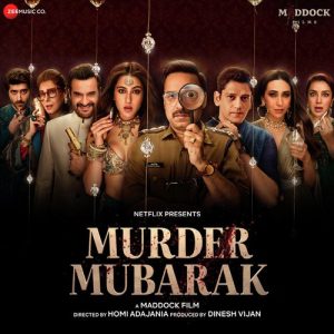 Murder Mubarak Title Track MP3 song