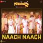 Naach Naach MP3 Song