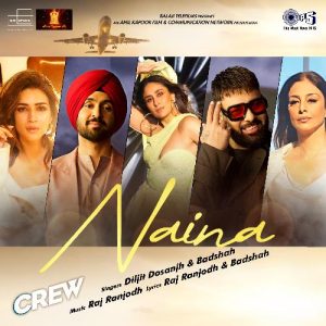 Naina MP3 song