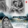 Shifa Ho Tum MP3 Song