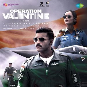 Operation Valentine (Hindi) (2024) Mp3 Songs Download