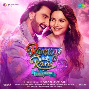 Rocky Aur Rani Kii Prem Kahaan (2023) Mp3 Songs Download