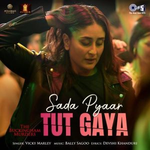 Sada Pyaar Tut Gaya MP3 song