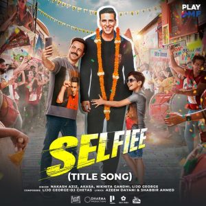 Selfiee Title Song MP3 song