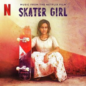 Skater Girl (2021) Mp3 Songs Download