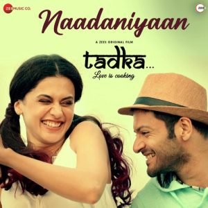 Naadaniyaan MP3 song