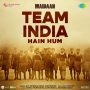 Team India Hain Hum MP3 Song